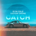 Syn Cole、Victor Crone、Rene Pais、Nils Rulewski Stenberg、Calle Johan Rune Hellberg - Catch (Extended Mix)