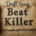 Drift Away