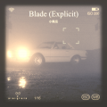 Blade (Explicit)