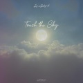 Touch the Sky