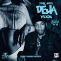 Yexting - Deja
