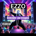 Denkmäler Und Groupies (Explicit)