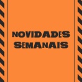 Novidades Semanais (Explicit)