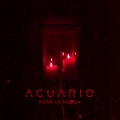 Acuario - Viene La Niebla