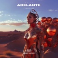 Vinnie Ace - Adelante (Radio Edit)