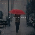 Ambulo - Rain in Rewind