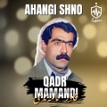 Qadr Mamandi - Ay Rafiqany Tariqat