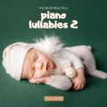 The Most Beautiful Piano Lullabies (Vol. 2)