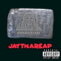 JayThaReap - Gwen Stafani