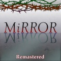 MiRROR (Remastered)