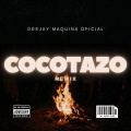 Cocotazo (Remix)