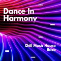 Chill Music House、Ibiza - It'll Be Fine