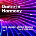 Dance In Harmony