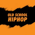 Old School HipHop (Explicit)