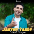 Farhat Orayev - Janymy Ýakdy