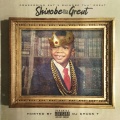 Shinobe Tha Great (Explicit)