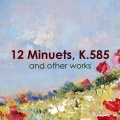 wiener mozart ensemble、Willi Boskovsky - Mozart: 12 Minuets, K.585: No. 1 in D