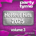 Hottest Hits 2025, Vol. 3 (Vocal)