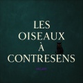 Les Oiseaux à Contresens