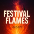 Festival Flames