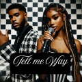 Mikity Melody - Tell me Way