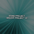 Anime-Project - Glorious Moment