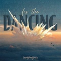 Campaigner - For The Dancing