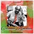 Coleman Hawkins - I'll Never Be the Same