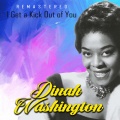 Dinah Washington - I Get a Kick Out of You