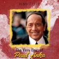 The Very Best of Paul Anka (Remastered)