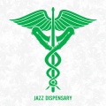Jazz Dispensary: Cosmic Stash