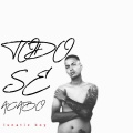 Todo Se Acabo (Explicit)