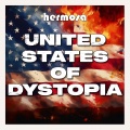 United States of Dystopia (Explicit)