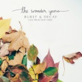 Burst & Decay (Live from New York) [Explicit]