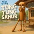 Mika Chiyo - Tung Tung Sahur