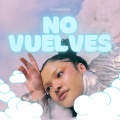 Casanova oficial - No Vuelves
