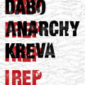 DABO、ANARCHY、KREVA - I REP