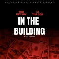 In The Building (feat. LV Tha Don) [Remix] [Explicit]