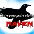 Raven - You're Voice You're Choice