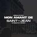 Mon amant de Saint-Jean (Alternative Version)