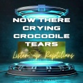 Now there crying crocodile tears