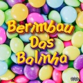 DJ Abravanell、Mc Mr. Bim - Berimbau das Balinha
