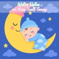 White Noise Sounds for Baby Sleep、White Noise Baby Sleep - Baby Sleep