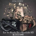 Get Yo Hustle On x Nawfside KD (Explicit)