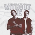 Without Me (feat. LAWLIE)