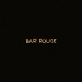 Bar Rouge (Explicit)