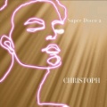 Christoph - Super Disco 2