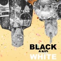 Black And White