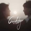 Dia、Leyiyi - 안녕 Goodbye