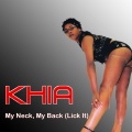 khia - My Neck, My Back (Lick It)(Radio Version)